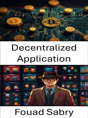 cover image of Decentralized Application